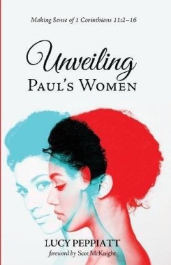 9781498289221 Unveiling Pauls Women