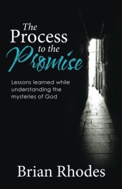9781512737547 Process To The Promise