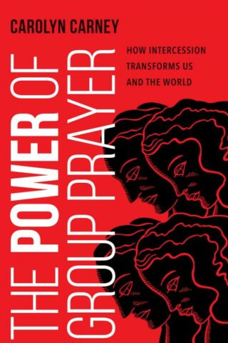 9781514003060 Power Of Group Prayer