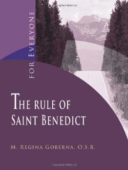 9781565483514 Rule Of Saint Benedict For Everyone