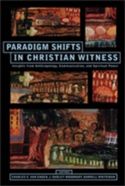 9781570757716 Paradigm Shifts In Christian Witness