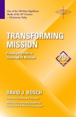9781570759482 Transforming Mission : Paradign Shifts In Theology Of Mission (Anniversary)
