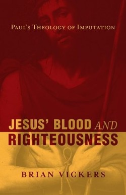 9781581347548 Jesus Blood And Righteousness