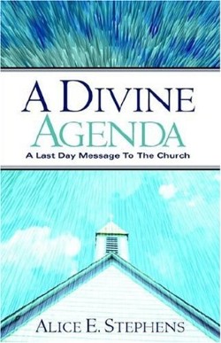 9781597818957 Divine Agenda : A Last Day Message To The Church