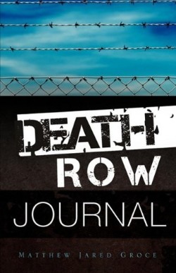 9781606477014 Death Row Journal
