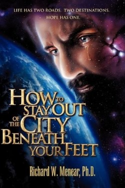 9781607910831 How To Stay Out Of The City Beneath Your Feet