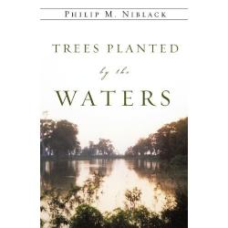 9781607915560 Trees Planted By The Waters