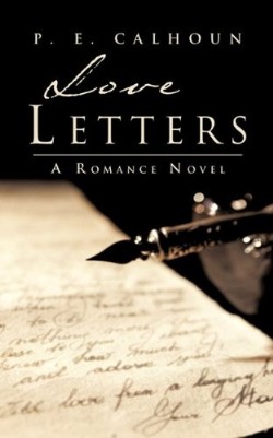 9781609576578 Love Letters : A Romance Novel