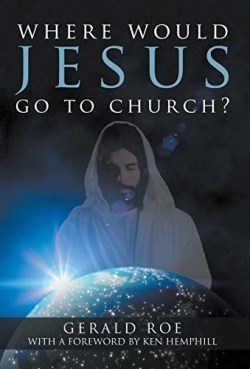 9781613141434 Where Would Jesus Go To Church