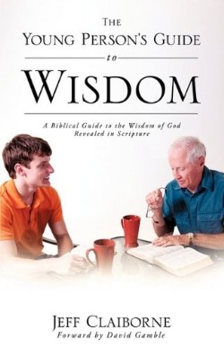9781615798773 Young Persons Guide To Wisdom