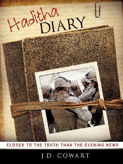 9781615798889 Haditha Diary : Closer To The Truth Than The Evening News