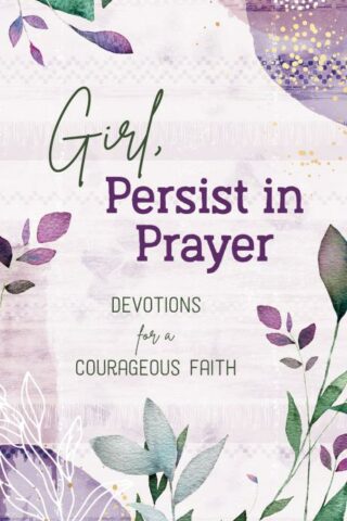 9781636094106 Girl Persist In Prayer