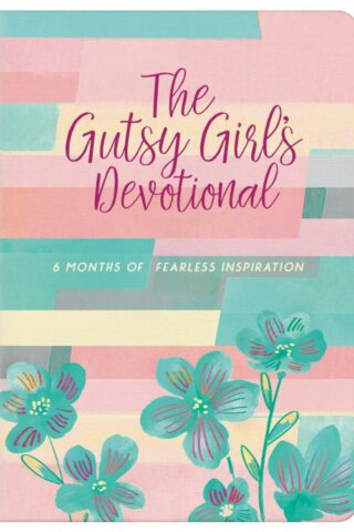 9781636094533 Gutsy Girls Devotional