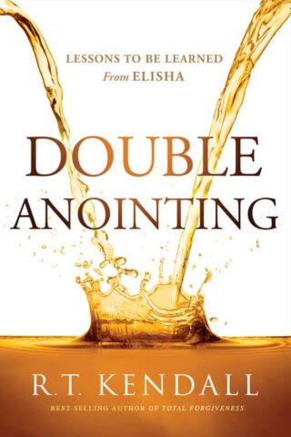 9781636411248 Double Anointing : Lessons To Be Learned From Elisha