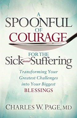 9781642792478 Spoonful Of Courage For The Sick And Suffering