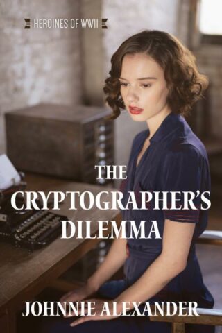 9781643529516 Cryptographers Dilemma : Heroines Of WWII