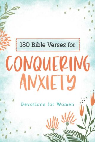 9781643529615 180 Bible Verses For Conquering Anxiety