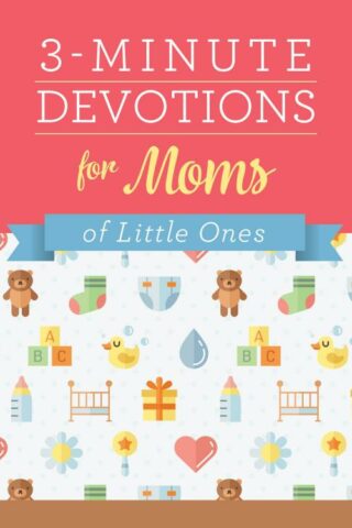 9781683222514 3 Minute Devotions For Moms Of Little Ones