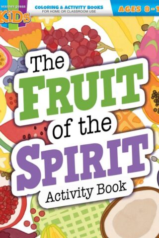9781684344581 Fruit Of The Spirit Coloring And Activity Book Ages 8-10
