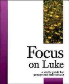 9781889108674 Focus On Luke (Student/Study Guide)