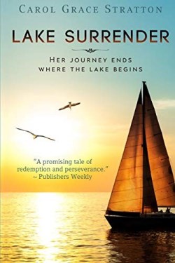 9781941103227 Lake Surrender : Her Journey Ends Where The Lake Begins