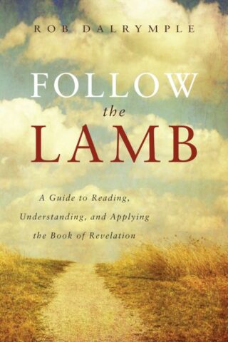 9781941337943 Follow The Lamb