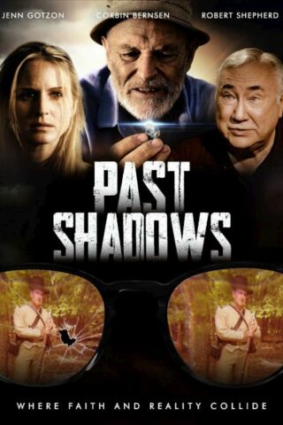 9781954458123 Past Shadows : Where Faith And Reality Collide (DVD)