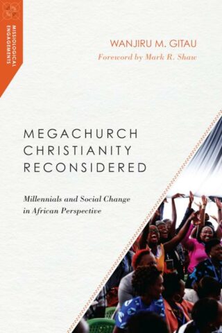 9780830851034 Megachurch Christianity Reconsidered