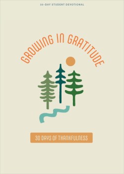 9781087784731 Growing In Gratitude Teen Devotional