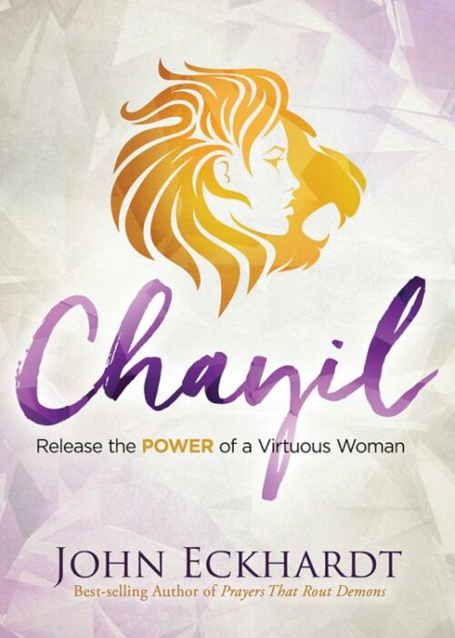 9781629996615 Chayil : Release The Power Of A Virtuous Woman