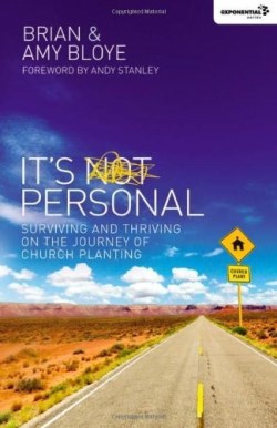 9780310494546 Its Personal : Surviving And Thriving On The Journey Of Church Planting
