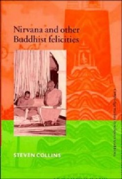 9780521570541 Nirvana And Other Buddhist Felicities