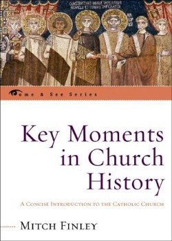 9780742550735 Key Moments In Church History