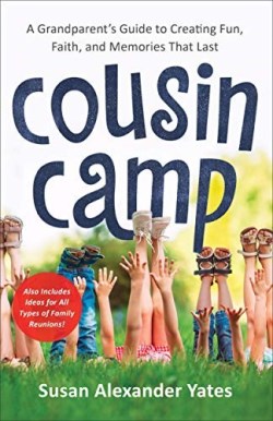 9780800738204 Cousin Camp : A Grandparent's Guide To Creating Fun