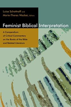 9780802860972 Feminist Biblical Interpretation