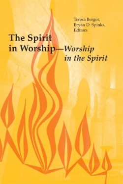 9780814662281 Spirit In Worship Worship In The Spirit