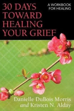 9780819233271 30 Days Toward Healing Your Grief