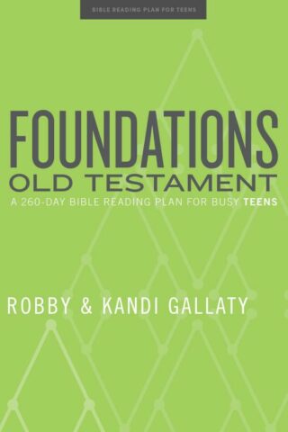 9781087746968 Foundations Old Testament Teen Devotional