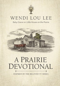 9781400247257 Prairie Devotional : Inspired By The Beloved TV Series