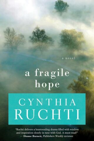 9781426791505 Fragile Hope : A Novel