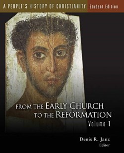 9781451470246 From The Early Church To The Reformation Student Edition (Student/Study Guide)