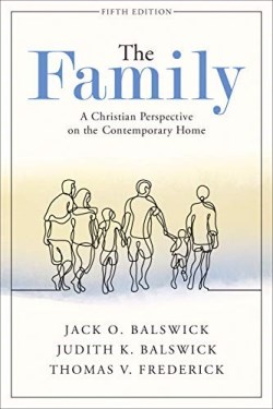 9781540963000 Family : A Christian Perspective On The Contemporary Home