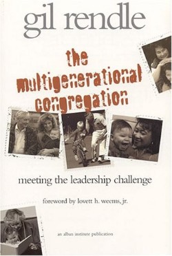 9781566992527 Multigenerational Congregation : Meeting The Leadership Challenge