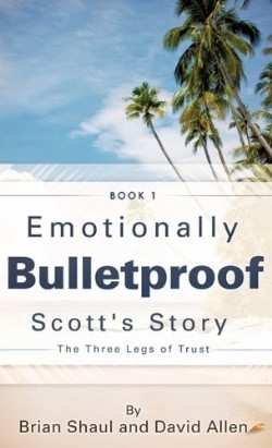 9781609574642 Emotionally Bulletproof Scotts Story 1