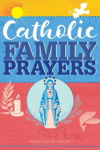 9781612619729 Catholic Family Prayers