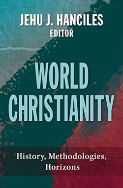 9781626984486 World Christianity : History