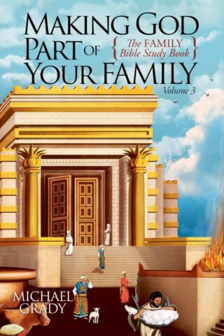 9781631959844 Making God Part Of Your Family Volume 3