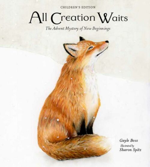 9781640608283 All Creation Waits Childrens Edition