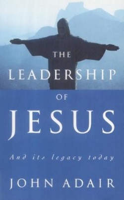 9781853114359 Leadership Of Jesus