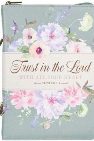 1220000325135 Trust In The Lord With All Your Heart Proverbs 3:5 LG